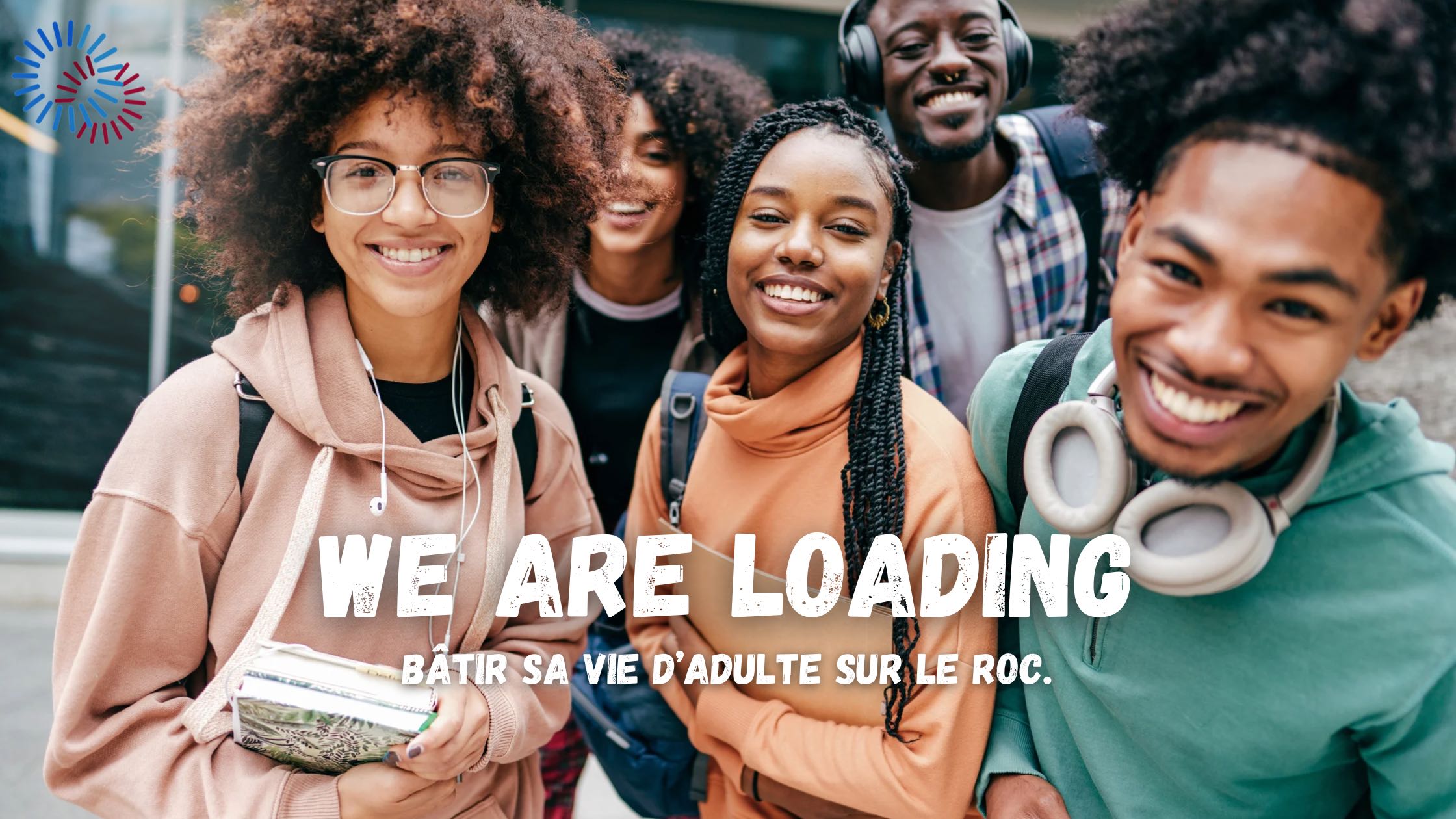 We Are Loading, site d'aide à l'orientation scolaire et professionnelle pour les jeunes gens qui cherchent leur voie, avec des conseils basés sur la Bible autour de la gestion de projets, de la question du don et des talents